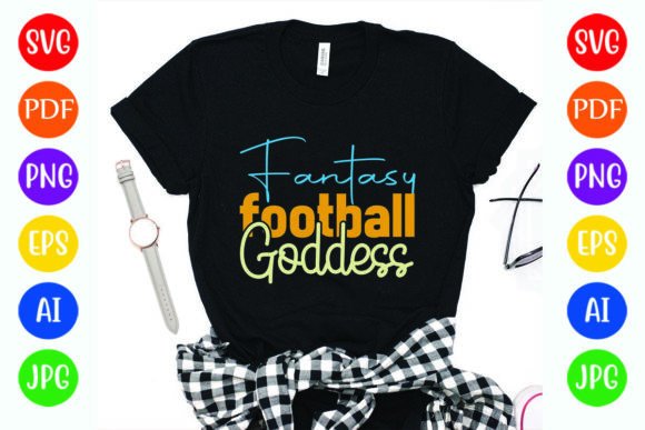 Fantasy Football Goddess Graphics & T-Shirt Designs