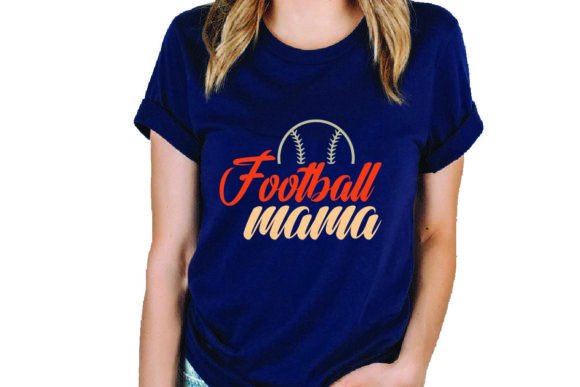 Football Mama Graphics for T-Shirt Designs